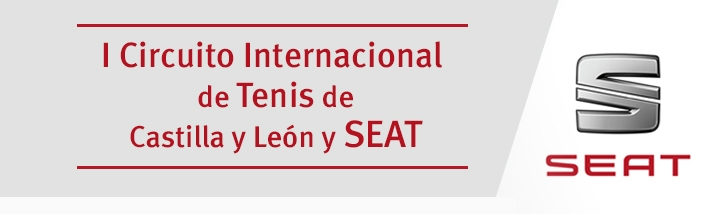 I Circuito Intencional de Tenis Castilla y León y SEAT