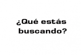 ¿Qué estás buscando? 